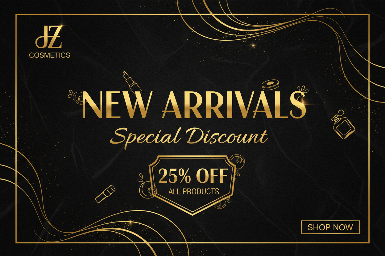JZ Cosmetics New Arrivals Discount Banner
